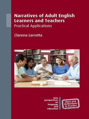 cover image of Narratives of Adult English Learners and Teachers